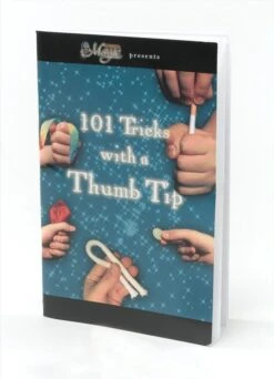 101 Thumb Tip Tricks